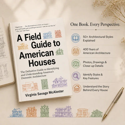 A Field Guide to American Houses