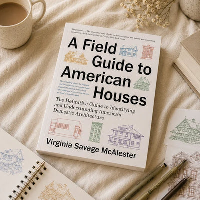A Field Guide to American Houses