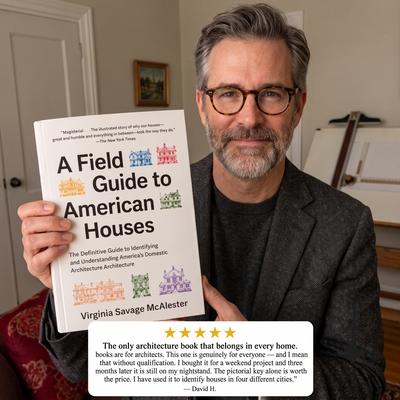 A Field Guide to American Houses